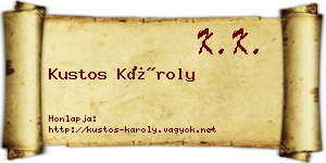 Kustos Károly névjegykártya